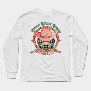 Howdy Disco Ball Valentine Long Sleeve T-Shirt